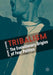 Tribalism: The Psychology of Fear Politics by Hobfoll, Stevan E.