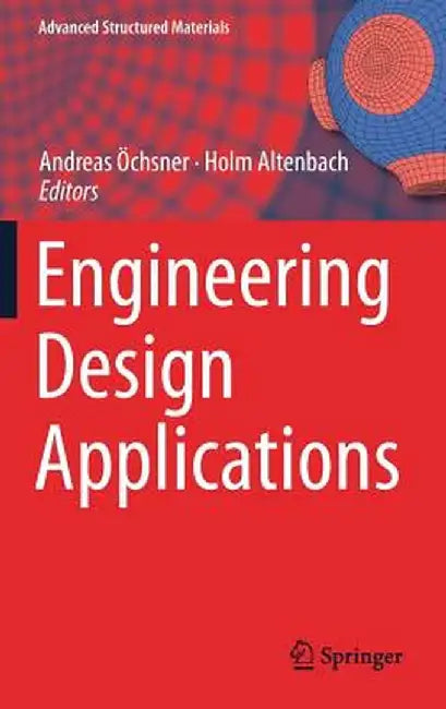 Engineering Design Applications by Andreas Öchsner