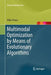 Multimodal Optimization by Means of Evolutionary Algorithms by Mike Preuss