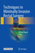 Techniques in Minimally Invasive Rectal Surgery by Alessio Pigazzi