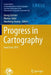 Progress in Cartography: Eurocarto 2015 by Georg Gartner