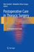 Postoperative Care in Thoracic Surgery: A Comprehensive Guide by Mert Şentürk