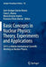 Basic Concepts in Nuclear Physics: Theory, Experiments and Applications: 2015 La Rábida International Scientific Meeting on Nuclear Physics by José-Enrique García-Ramos