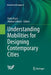 Understanding Mobilities for Designing Contemporary Cities by Paola Pucci