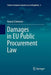 Damages in EU Public Procurement Law by Hanna Schebesta