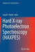 Hard X-Ray Photoelectron Spectroscopy (Haxpes) by Joseph Woicik