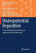 Underpotential Deposition: From Fundamentals and Theory to Applications at the Nanoscale by Oscar Alejandro Oviedo