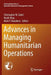 Advances in Managing Humanitarian Operations by Christopher W. Zobel