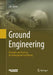 Ground Engineering: Principles and Practices for Underground Coal Mining by J. M. Galvin