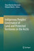 Indigenous Peoples' Governance of Land and Protected Territories in the Arctic by Thora Martina Herrmann