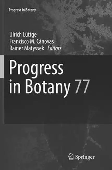 Progress in Botany 77 by Ulrich Lüttge