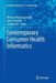 Contemporary Consumer Health Informatics by Nilmini Wickramasinghe