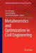 Metaheuristics and Optimization in Civil Engineering by Xin-She Yang