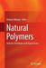 Natural Polymers: Industry Techniques and Applications by Ololade Olatunji