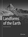 Landforms of the Earth: An Illustrated Guide by Francisco Gutiérrez