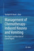 Management of Chemotherapy-Induced Nausea and Vomiting: New Agents and New Uses of Current Agents by Rudolph M. Navari