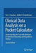 Clinical Data Analysis on a Pocket Calculator: Understanding the Scientific Methods of Statistical Reasoning and Hypothesis Testing by Ton J. Cleophas