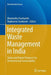 Integrated Waste Management in India: Status and Future Prospects for Environmental Sustainability by Marimuthu Prashanthi