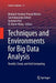 Techniques and Environments for Big Data Analysis: Parallel, Cloud, and Grid Computing by B. S. P. Mishra