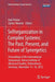 Selforganization in Complex Systems: The Past, Present, and Future of Synergetics: Proceedings of the International Symposium, Hanse Institute of Adva by Günter Wunner