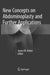 New Concepts on Abdominoplasty and Further Applications by Juarez M. Avelar