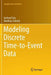 Modeling Discrete Time-To-Event Data by Gerhard Tutz