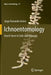 Ichnoentomology: Insect Traces in Soils and Paleosols by Jorge Fernando Genise
