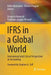 Ifrs in a Global World: International and Critical Perspectives on Accounting by Didier Bensadon