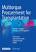 Multiorgan Procurement for Transplantation by Paolo Aseni