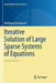 Iterative Solution of Large Sparse Systems of Equations by Wolfgang Hackbusch