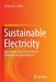Sustainable Electricity: Case Studies from Electric Power Companies in North America by Jessica Fox