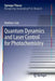 Quantum Dynamics and Laser Control for Photochemistry by Matthieu Sala
