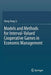 Models and Methods for Interval-Valued Cooperative Games in Economic Management by Deng-Feng Li