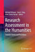 Research Assessment in the Humanities: Towards Criteria and Procedures by Michael Ochsner