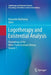 Logotherapy and Existential Analysis: Proceedings of the Viktor Frankl Institute Vienna, Volume 1 by Alexander Batthyány