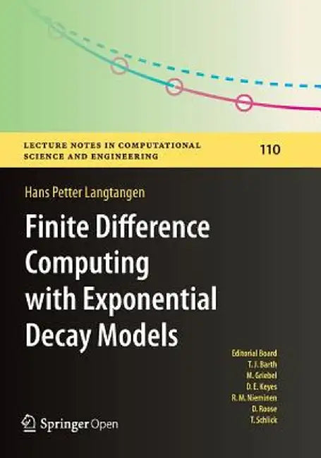 Finite Difference Computing with Exponential Decay Models by Hans Petter Langtangen