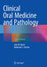 Clinical Oral Medicine and Pathology by Jean M. Bruch