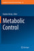 Metabolic Control by Stephan Herzig