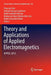Theory and Applications of Applied Electromagnetics: Appeic 2015 by Ping Jack Soh