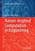 Nature-Inspired Computation in Engineering by Xin-She Yang