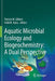 Aquatic Microbial Ecology and Biogeochemistry: A Dual Perspective by Patricia M. Glibert