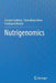 Nutrigenomics by Carsten Carlberg
