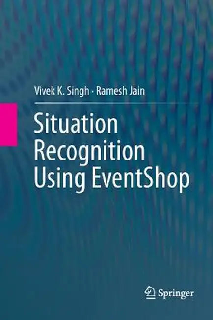 Situation Recognition Using Eventshop by Vivek K. Singh