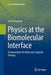 Physics at the Biomolecular Interface: Fundamentals for Molecular Targeted Therapy by Ariel Fernández