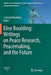 Elise Boulding: Writings on Peace Research, Peacemaking, and the Future by J. Russell Boulding