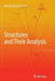 Structures and Their Analysis by Maurice Bernard Fuchs
