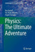 Physics: The Ultimate Adventure by Ross Barrett