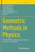 Geometric Methods in Physics: XXXIV Workshop, Bialowieża, Poland, June 28 - July 4, 2015 by Piotr Kielanowski