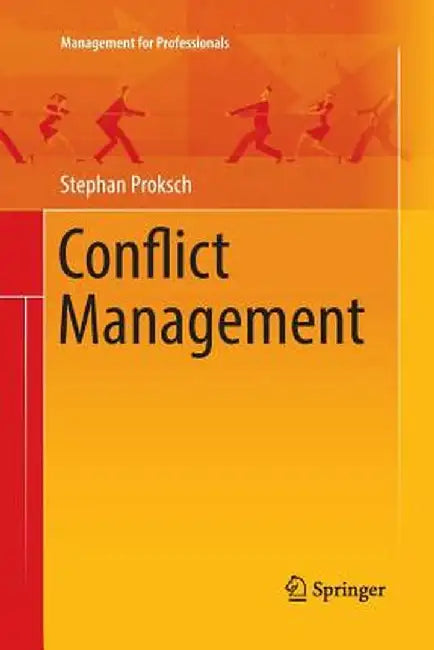 Conflict Management by Stephan Proksch