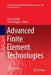 Advanced Finite Element Technologies by Jörg Schröder